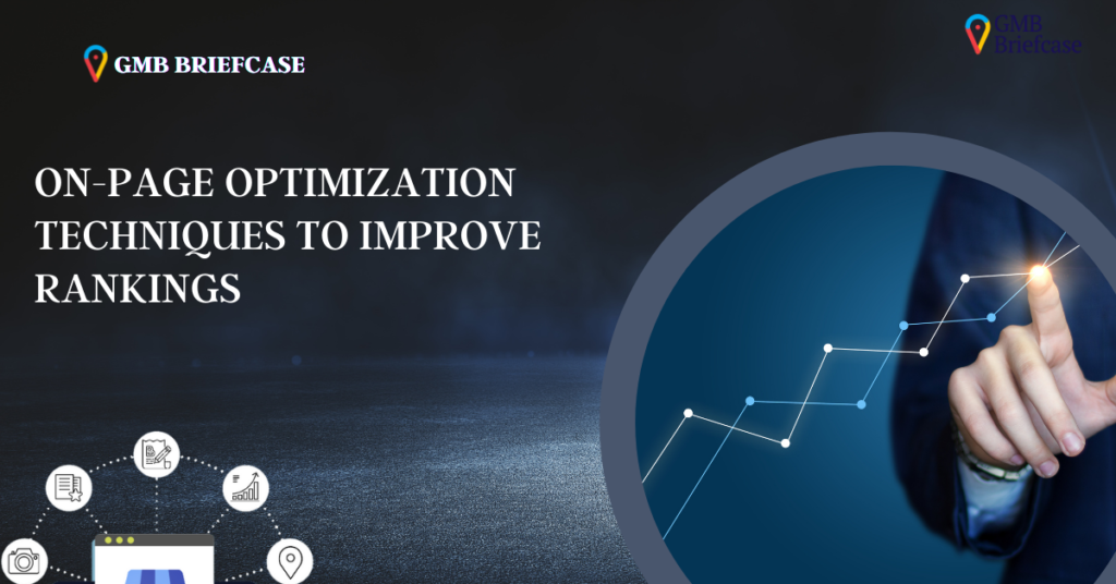 On-Page Optimization Techniques To Improve Rankings