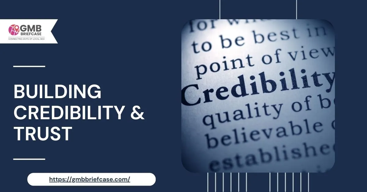 Building Credibility & Trust
