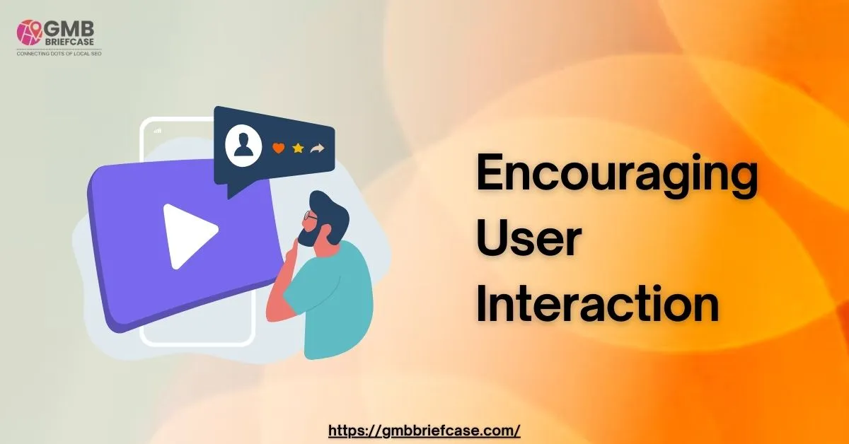 Image of Encouraging User Interaction