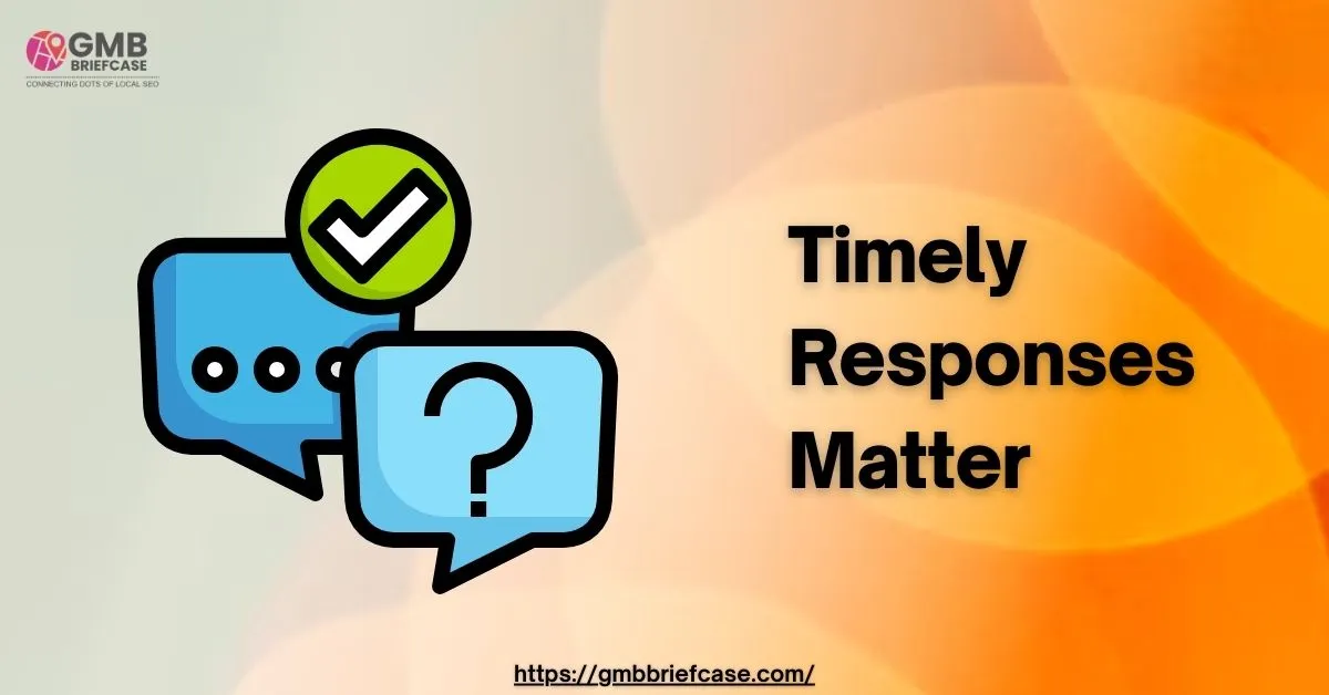 Image of The Impact of Timely Responses
