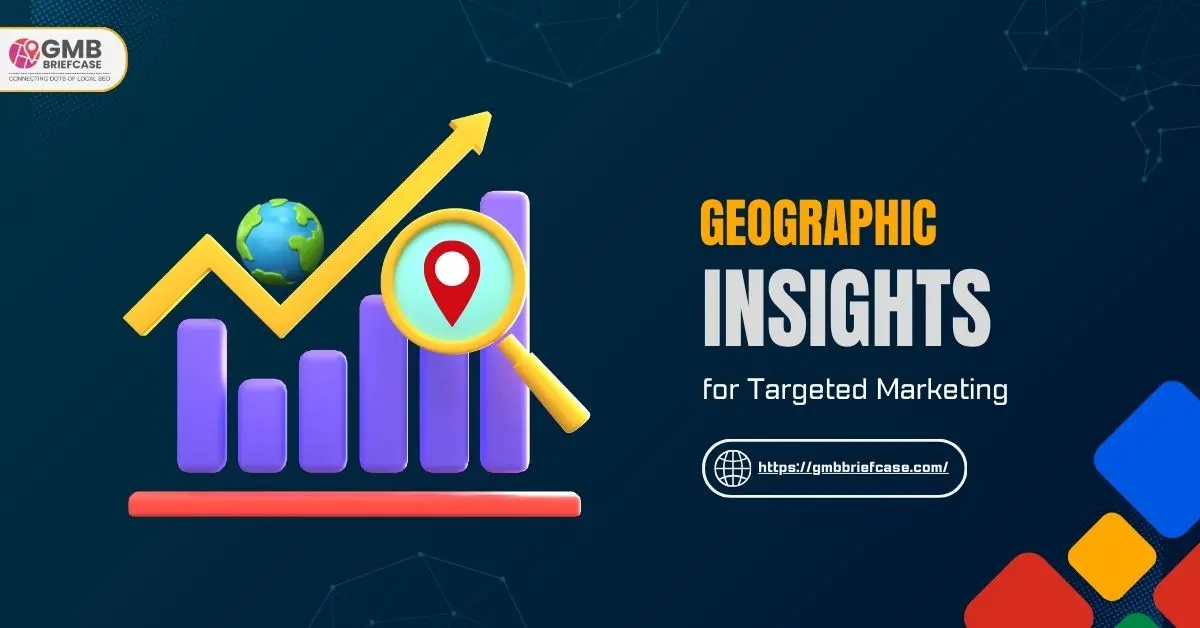 Image of Geographic Insights for Targeted Marketing