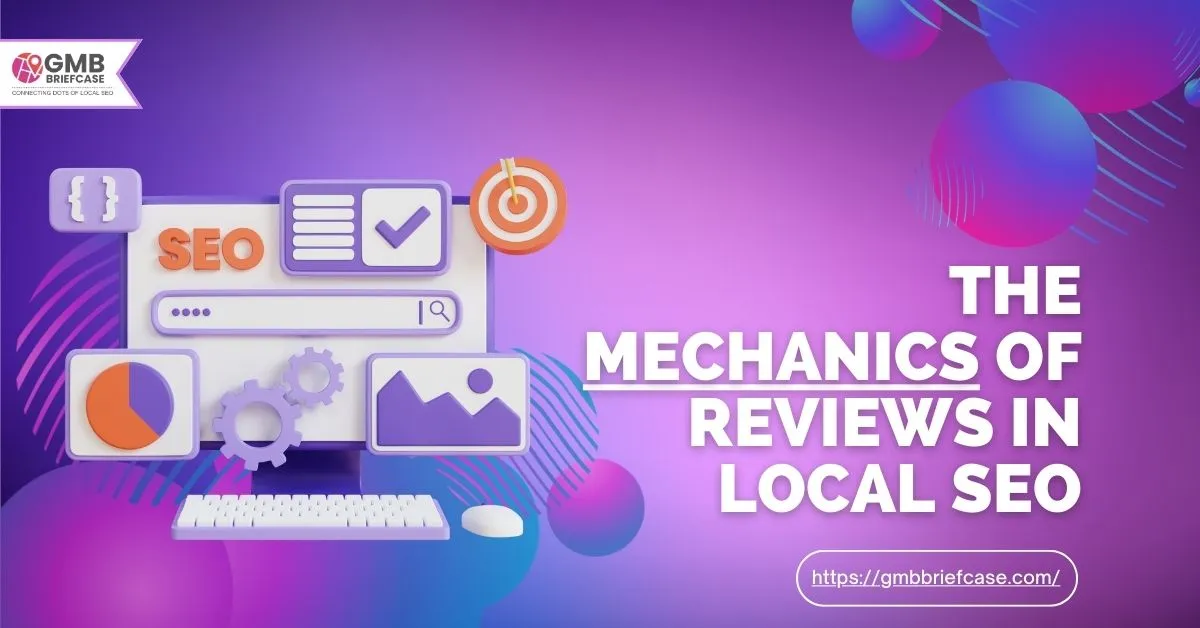 Image of The Mechanics of Reviews in Local SEO