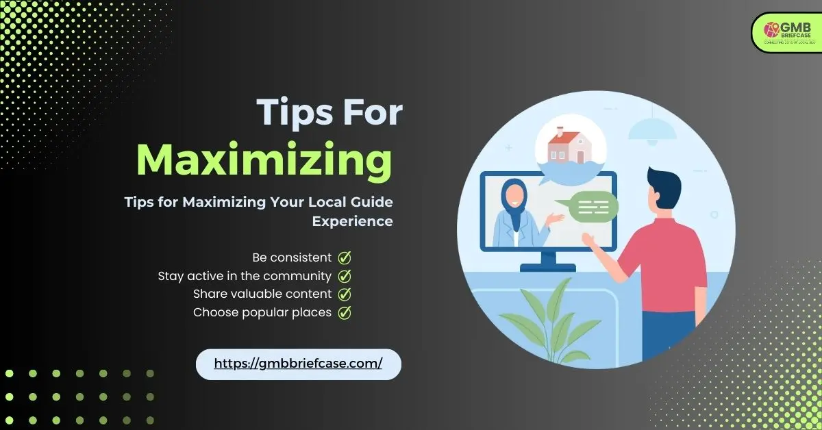 image of Tips for Maximizing Your Local Guide Experience