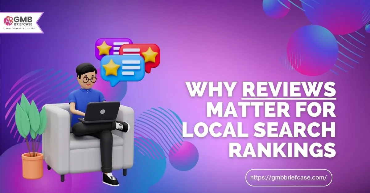 Image of Why Reviews Matter for Local Search Rankings
