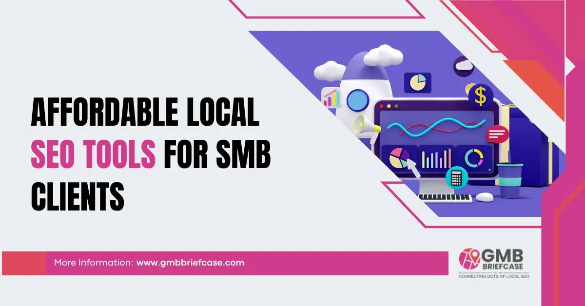 Opportunity #5: Affordable and Automated Local SEO Tools for SMB Clients